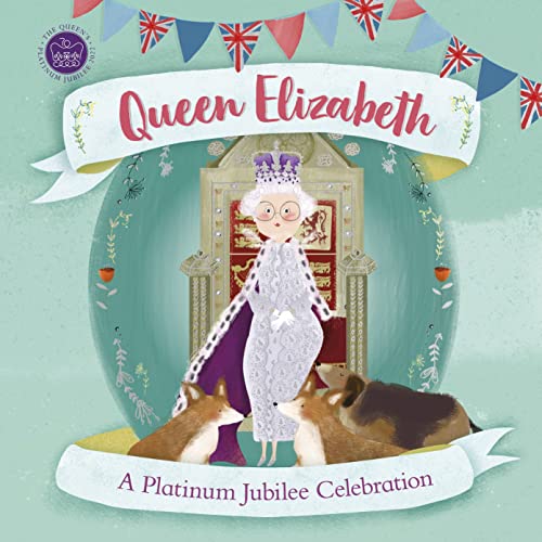 Queen Elizabeth: A Platinum Jubilee Celebration (Hardcover) U111